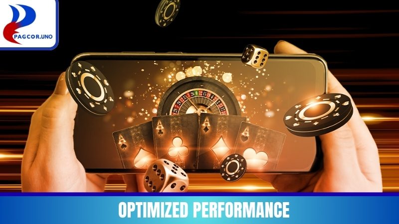 Optimized performance
