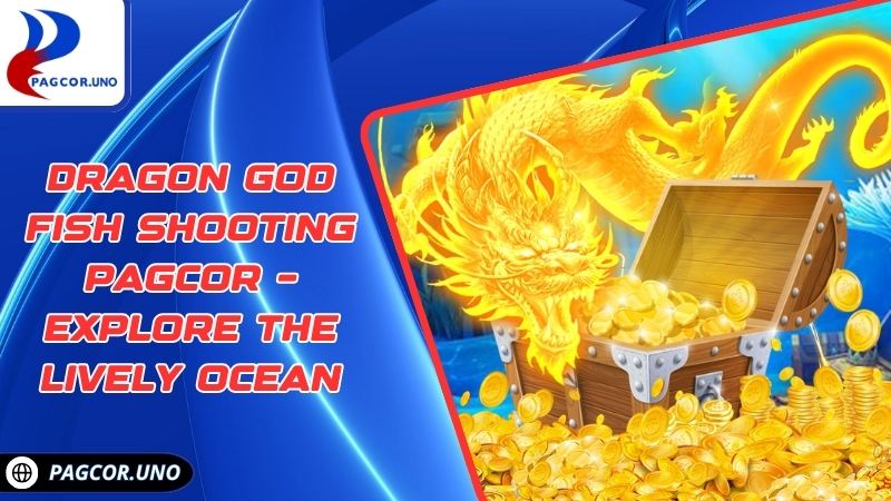Dragon God Fish Shooting