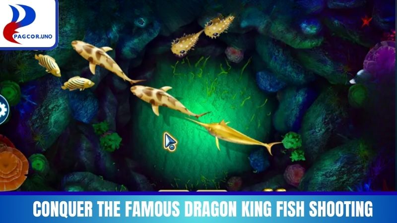 Secrets to conquer the famous Dragon King Fish Shooting