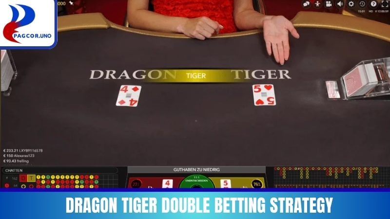 Dragon Tiger Double Betting Strategy