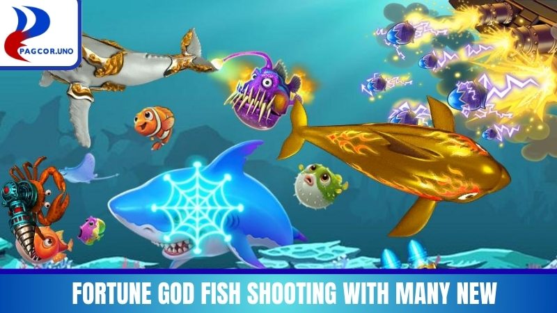 Fortune God Fish Shooting with many new hunting genres