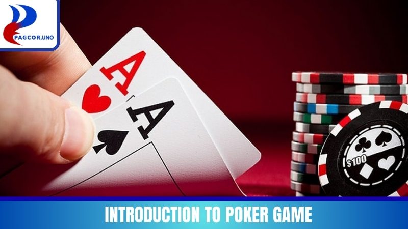 Introduction to Poker game