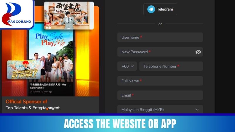 Access the website or app