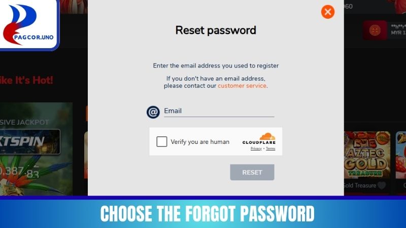 Choose the “Forgot Password” feature to reset your credentials