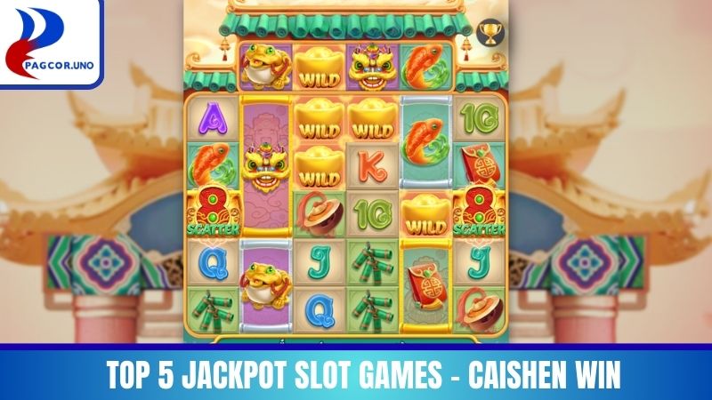 Top 5 Jackpot Slot Games – Caishen Win